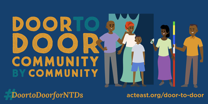 Door to Door Community by Community, includes a graphic with a family being treated by health volunteers while standing in front of the doorway of their home. 